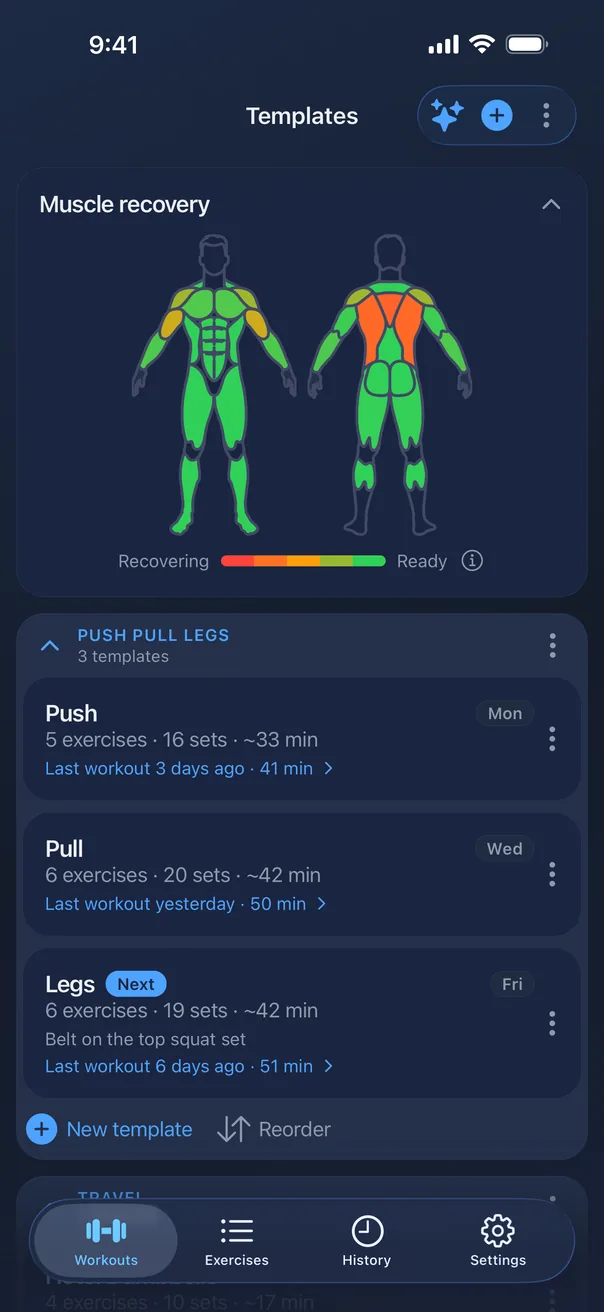 Templates screen: a Push Pull Legs plan with three scheduled workouts, the next one highlighted, and a Travel plan.